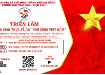 Triển Lãm 3D “Non Sông Việt Nam”