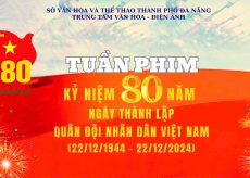 Tuần phim Kỷ niệm 80 năm Ngày thành lập Quân đội nhân dân Việt Nam (22/12/1944 – 22/12/2024)