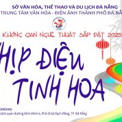 Chương trình Nghệ thuật sắp đặt “Nhịp điệu tinh hoa”