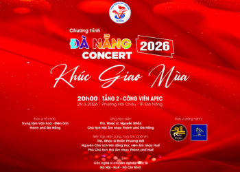 THÔNG CÁO BÁO CHÍ CHƯƠNG TRÌNH HÒA NHẠC “ĐÀ NẴNG CONCERT 2026’’  VỚI CHỦ ĐỀ ‘’ KHÚC GIAO MÙA”