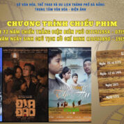 Chương trình chiếu phim kỷ niệm các ngày lễ lớn Chiến thắng Điện Biên Phủ (07/5) và Ngày sinh Chủ tịch Hồ Chí Minh (19/5) năm 2026